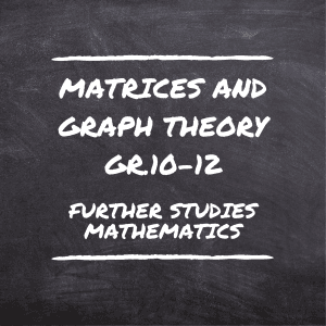 Matrices and Graph Theory (Gr.10-12)