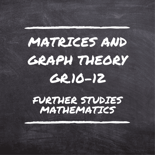 Matrices and Graph Theory (Gr.10-12)